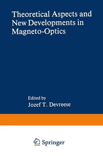 Theoretical Aspects and New Developments in Magneto-Optics (NATO Science Series B:, 60)