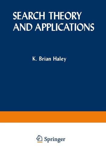 SEARCH THEORY AND APPLICATIONS. ISBN 0-306-40562-8