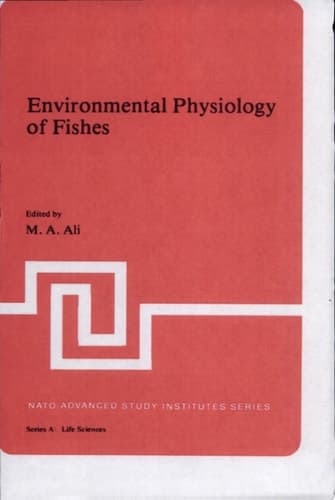 Environmental Physiology of Fishes
