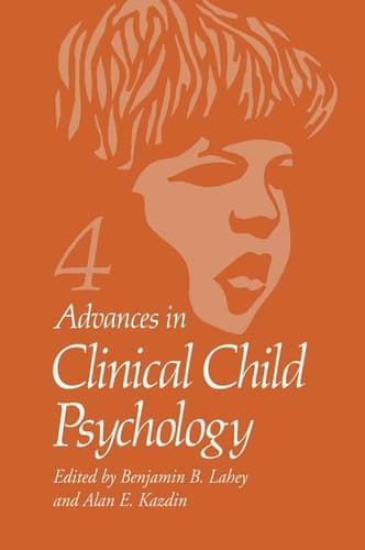 Advances in Clinical Child Psychology Volume 4