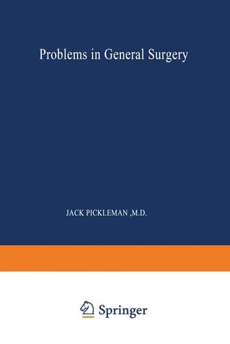 Problems in General Surgery (REVIEWING SURGICAL TOPICS)