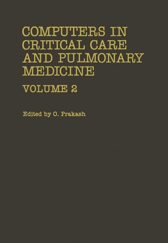 Computers in Critical Care and Pulmonary Medicine Volume 2