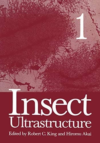 Insect Ultrastructure Volume 1