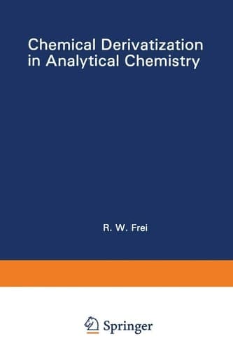 Chemical Derivatization in Analytical Chemistry Separation and Continuous Flow Techniques