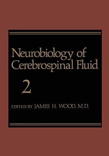 Neurobiology of Cerebrospinal Fluid 2
