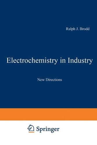 Electrochemistry in Industry: New Directions