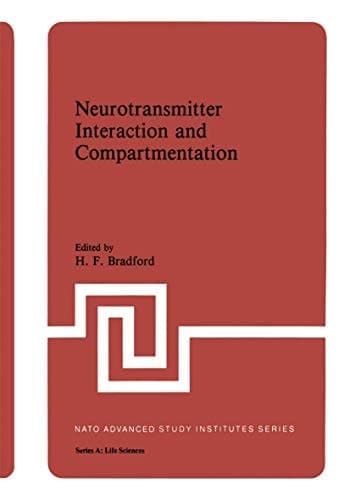 Neurotransmitter Interaction and Compartmentation (Nato Science Series A:)