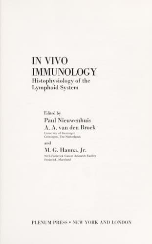In Vivo Immunology: Histophysiology of the Lymphoid System (Advances in Experimental Medicine and Biology)