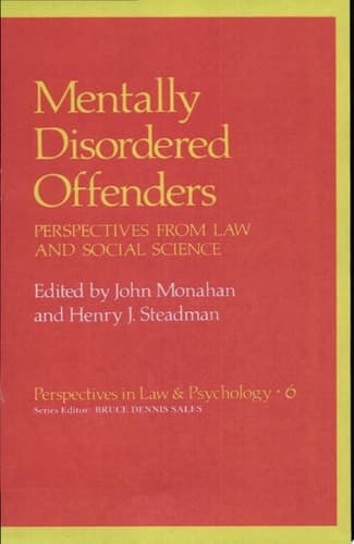 Mentally Disordered Offenders Perspectives from Law and Social Science