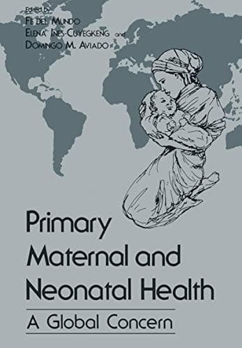 Primary Maternal and Neonatal Health A Global Concern