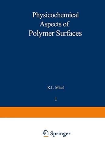 Physicochemical Aspects of Polymer Surfaces Volume 1