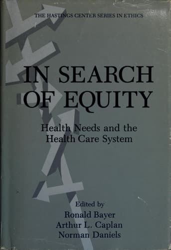 In Search of Equity:Health Needs and the Health Care System