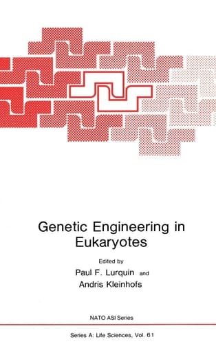 Genetic Engineering in Eukaryotes (Nato Science Series A:)