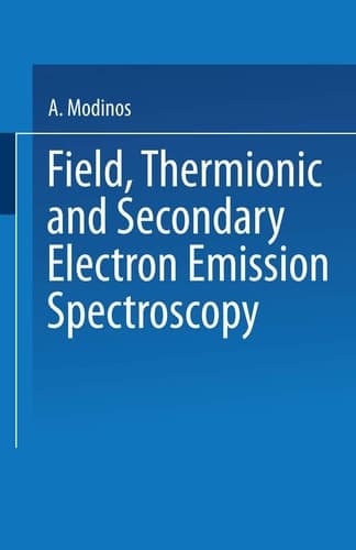 Field, Thermionic and Secondary Electron emission Spectroscopy