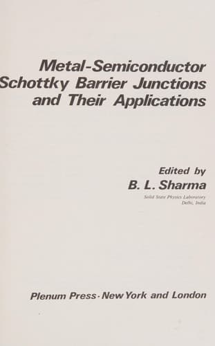 Metal-Semiconductor Schottky Barrier Junctions and their Applications