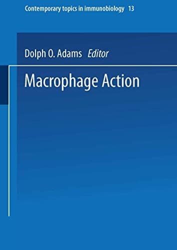 Contemporary Topics in Immunobiology Volume 13 (Macrophage Activation)