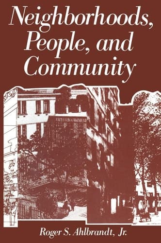 Neighborhoods, People, and Community (Environment, Development and Public Policy: Cities and Development)