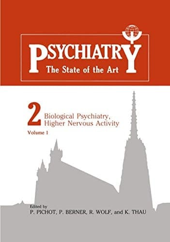 Biological Psychiatry, Higher Nervous Activity Volume 1 and Volume 2