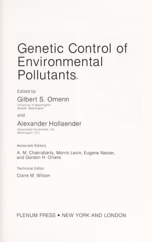 Genetic Control of Environmental Pollutants