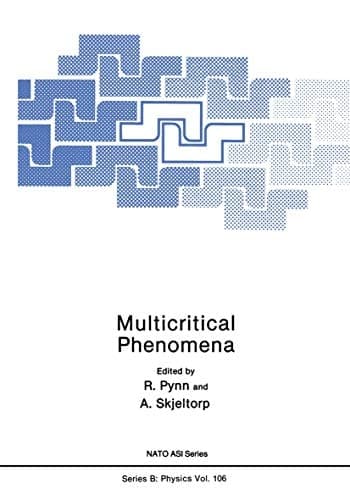 Multicritical Phenomena (NATO Science Series B:, 106)