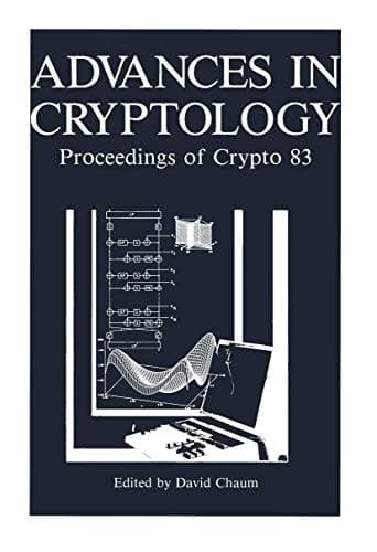 Advances in Cryptology Proceedings of Crypto 83
