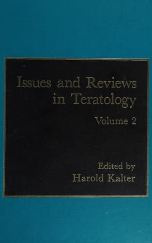 Issues and Reviews in Teratology: Volume 2