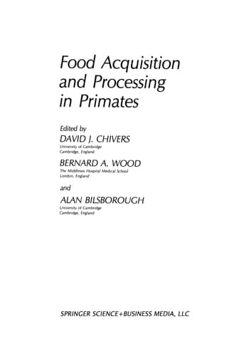 Food Acquisition and Processing in Primates