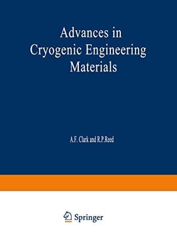 Advances in Cryogenic Engineering Materials Volume 30