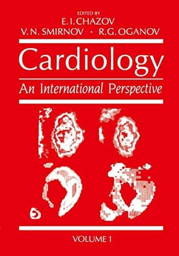 Cardiology An International Perspective Volume 1