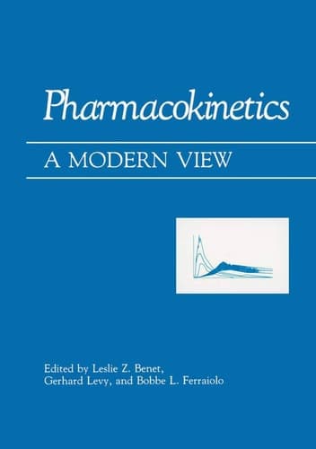 Pharmacokinetics A Modern View