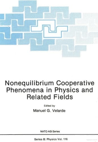 Nonequilibrium Cooperative Phenomena in Physics and Related Fields (NATO Science Series B:, 116)