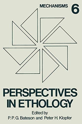 Perspectives in Ethology: Volume 6 Mechanisms