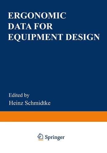Ergonomic Data for Equipment Design (Nato Conference Series)