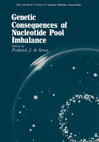 Genetic Consequences of Nucleotide Pool Imbalance (Basic Life Sciences)