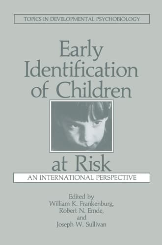Early Identification of Children at Risk An International Perspective