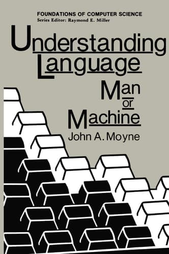 Understanding Language: Man or Machine (Environment & Policy, 20)