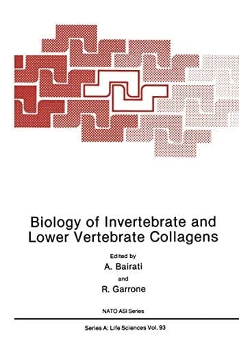 Biology of Invertebrate and Lower Vertebrate Collagens (Nato Science Series A:)
