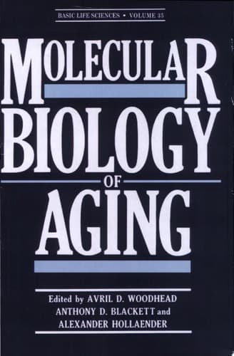 Molecular Biology of Aging