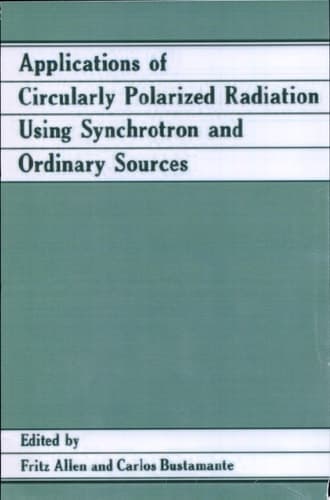 Applications of Circularly Polarized Radiation Using Synchrotron and Ordinary Sources