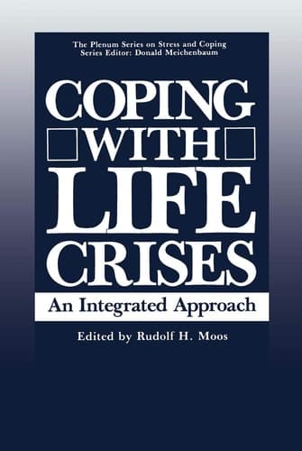 Coping with Life Crises An Integrated Approach