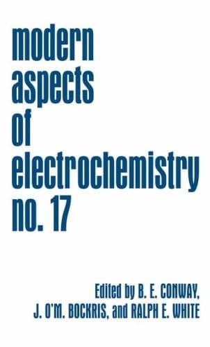 Modern Aspects of Electrochemistry Volume 17