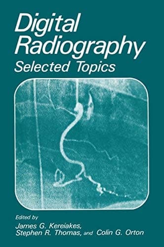 Digital Radiography: Selected Topics