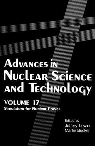 Advances in Nuclear Science and Technology Simulators for Nuclear Power