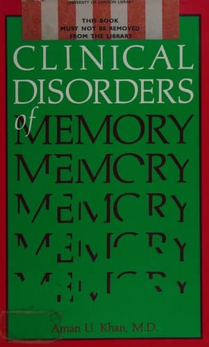 Clinical Disorders of Memory (Critical Issues in Psychiatry)