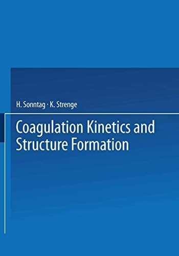 Coagulation Kinetics and Structure Formation