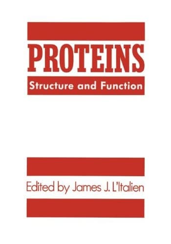 Proteins: Structure and Function