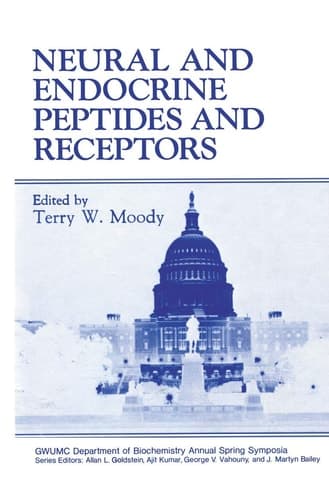 Neural and Endocrine Peptides and Receptors (Gwumc Department of Biochemistry and Molecular Biology Annual Spring Symposia)