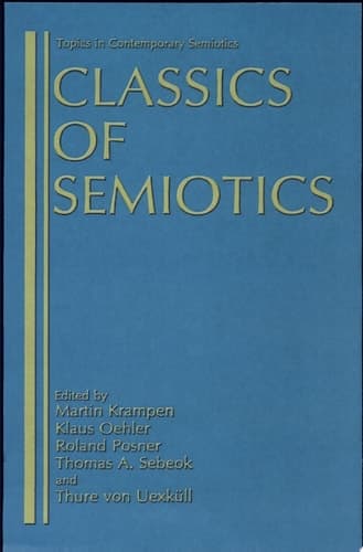 Classics of Semiotics