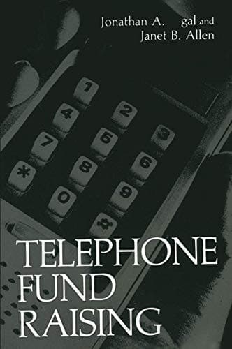Telephone Fund Raising (Nonprofit Management and Finance)