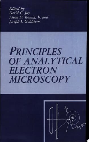 Principles of Analytical Electron Microscopy